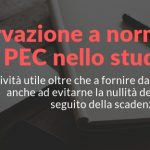 La conservazione a norma dei messaggi PEC nello studio legale.